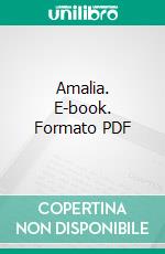 Amalia. E-book. Formato PDF ebook