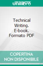 Technical Writing. E-book. Formato PDF ebook