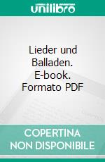 Lieder und Balladen. E-book. Formato PDF ebook di Robert Burns