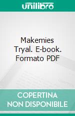 Makemies Tryal. E-book. Formato PDF