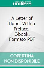 A Letter of Hope: With a Preface. E-book. Formato PDF ebook