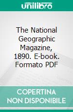 The National Geographic Magazine, 1890. E-book. Formato PDF