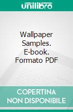 Wallpaper Samples. E-book. Formato PDF ebook di Sears