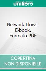 Network Flows. E-book. Formato PDF ebook di Ravindra K. Ahuja