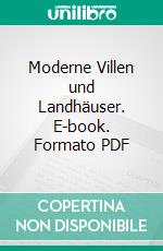 Moderne Villen und Landhäuser. E-book. Formato PDF ebook
