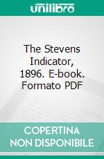 The Stevens Indicator, 1896. E-book. Formato PDF ebook di Stevens Institute of Technology