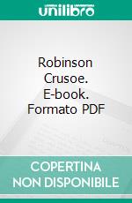 Robinson Crusoe. E-book. Formato PDF ebook