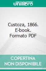 Custoza, 1866. E-book. Formato PDF