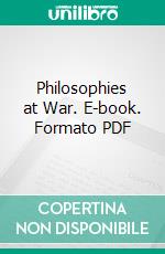 Philosophies at War. E-book. Formato PDF ebook