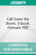 Call Down the Storm. E-book. Formato PDF ebook