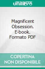 Magnificent Obsession. E-book. Formato PDF ebook