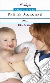 Mosby's Pocket Guide to Pediatric Assessment - E-Book. E-book. Formato EPUB ebook di Joyce K. Engel