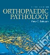 Orthopaedic PathologyExpert Consult - Online and Print. E-book. Formato EPUB ebook