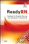 ReadyRN E-BookHandbook for Disaster Nursing and Emergency Preparedness. E-book. Formato EPUB ebook