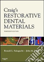 Craig&apos;s Restorative Dental Materials - E-BookCraig&apos;s Restorative Dental Materials - E-Book. E-book. Formato EPUB ebook