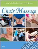 Chair Massage - E-Book. E-book. Formato EPUB ebook