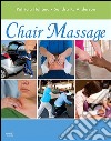 Chair Massage - E-Book. E-book. Formato EPUB ebook