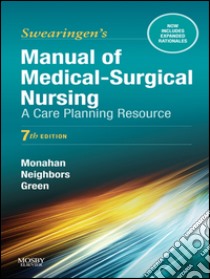 Manual of Medical-Surgical Nursing Care - E-BookNursing Interventions and Collaborative Management. E-book. Formato EPUB ebook di Frances Donovan Monahan