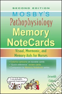 Mosby's Pathophysiology Memory NoteCards - E-BookMosby's Pathophysiology Memory NoteCards - E-Book. E-book. Formato EPUB ebook di JoAnn Zerwekh