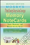 Mosby's Pathophysiology Memory NoteCards - E-BookMosby's Pathophysiology Memory NoteCards - E-Book. E-book. Formato EPUB ebook di JoAnn Zerwekh