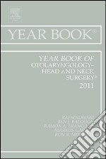 Year Book of Otolaryngology - Head and Neck Surgery 2011 - E-Book. E-book. Formato EPUB ebook