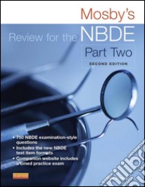 Mosby's Review for the NBDE Part II. E-book. Formato EPUB ebook di Mosby