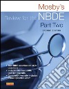 Mosby's Review for the NBDE Part II. E-book. Formato EPUB ebook di Mosby