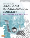 Contemporary Oral and Maxillofacial Surgery - E-BookContemporary Oral and Maxillofacial Surgery - E-Book. E-book. Formato EPUB ebook