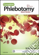 Complete Phlebotomy Exam Review - E-BookComplete Phlebotomy Exam Review - E-Book. E-book. Formato EPUB ebook