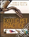 Current Therapy in Exotic Pet Practice - E-Book. E-book. Formato EPUB ebook