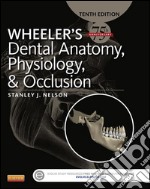 Wheeler&apos;s Dental Anatomy, Physiology and Occlusion - E-BookWheeler&apos;s Dental Anatomy, Physiology and Occlusion - E-Book. E-book. Formato EPUB ebook