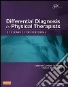 Differential Diagnosis for Physical Therapists- E-BookScreening for Referral. E-book. Formato EPUB ebook di Catherine C. Goodman