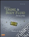 Fundamentals of Urine and Body Fluid Analysis - E-Book. E-book. Formato EPUB ebook di Nancy A. Brunzel
