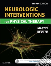 Neurologic Interventions for Physical Therapy- E-BookNeurologic Interventions for Physical Therapy- E-Book. E-book. Formato EPUB ebook di Suzanne Tink Martin