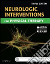 Neurologic Interventions for Physical Therapy- E-BookNeurologic Interventions for Physical Therapy- E-Book. E-book. Formato EPUB ebook di Suzanne Tink Martin