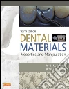 Dental Materials-E-Book: Properties and Manipulation. E-book. Formato EPUB ebook di John M. Powers
