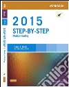 Workbook for Step-by-Step Medical Coding, 2015 Edition - E-BookWorkbook for Step-by-Step Medical Coding, 2015 Edition - E-Book. E-book. Formato EPUB ebook di Carol J. Buck