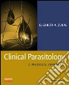 Clinical Parasitology - E-Book: A Practical Approach. E-book. Formato EPUB ebook di Elizabeth Zeibig