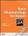 Basic Pharmacology for Nurses - E-Book. E-book. Formato EPUB ebook di Bruce D. Clayton