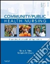 Community/Public Health Nursing - E-Book: Promoting the Health of Populations. E-book. Formato EPUB ebook di Mary A. Nies