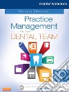 Student Workbook for Practice Management for the Dental Team - E-BookStudent Workbook for Practice Management for the Dental Team - E-Book. E-book. Formato EPUB ebook di Betty Ladley Finkbeiner