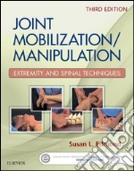 Joint Mobilization/Manipulation - E-BookJoint Mobilization/Manipulation - E-Book. E-book. Formato EPUB