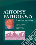 Autopsy Pathology: A Manual and Atlas E-BookAutopsy Pathology: A Manual and Atlas E-Book. E-book. Formato EPUB ebook