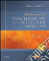 Fundamentals of Complementary and Alternative Medicine - E-BookFundamentals of Complementary and Alternative Medicine - E-Book. E-book. Formato EPUB ebook
