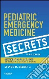 Pediatric Emergency Medicine Secrets E-Book. E-book. Formato EPUB ebook