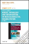 Pathology and Intervention in Musculoskeletal Rehabilitation - E-Book. E-book. Formato EPUB ebook di David J. Magee