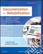 Documentation for Rehabilitation - E-BookA Guide to Clinical Decision Making in Physical Therapy. E-book. Formato EPUB