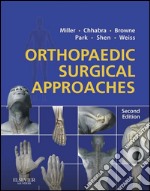 Orthopaedic Surgical Approaches E-BookOrthopaedic Surgical Approaches E-Book. E-book. Formato EPUB ebook