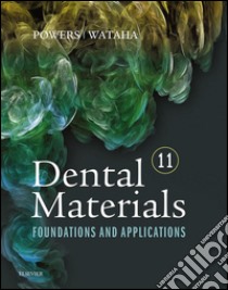 Dental Materials - E-BookFoundations and Applications. E-book. Formato EPUB ebook di John M. Powers