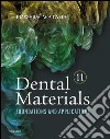 Dental Materials - E-BookFoundations and Applications. E-book. Formato EPUB ebook